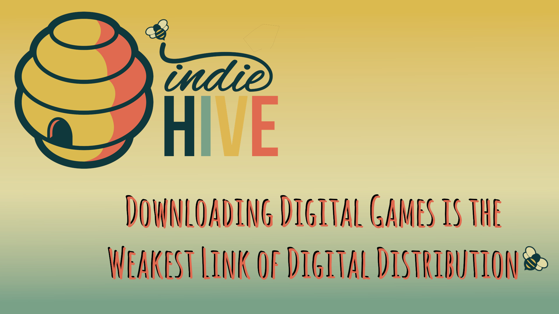 Downloading Digital Games is the Weakest Link of Digital Distribution -  Indie Hive